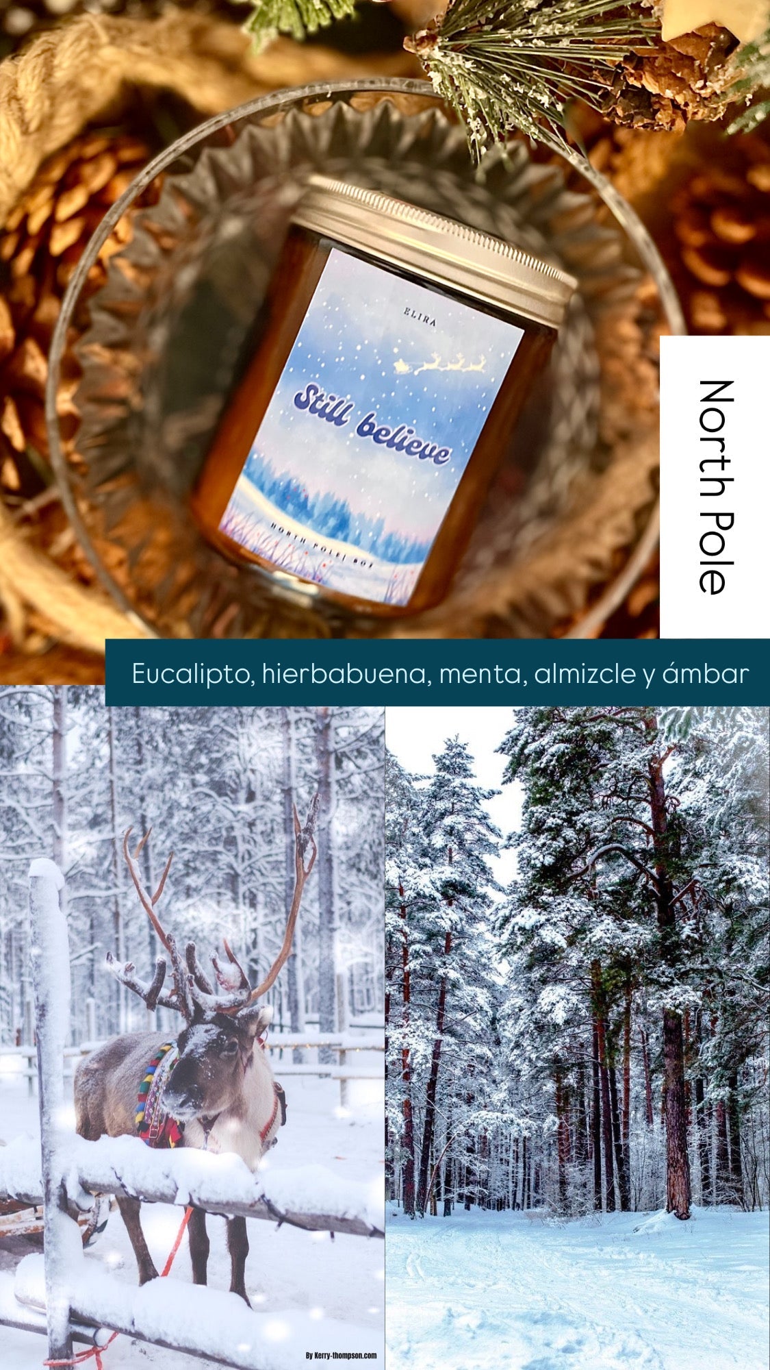 Vela "Still Believe"- North Pole